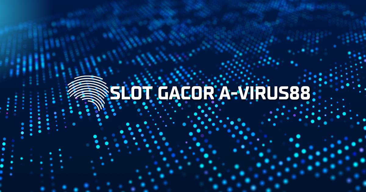 Slot Gacor A-Virus88